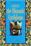 Book Music in the Hispanic Caribbean: Experiencing Music, Expressing Culture (Global Music Series) free