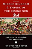 Book Middle Kingdom and Empire of the Rising Sun: Sino-Japanese Relations, Past and Present free