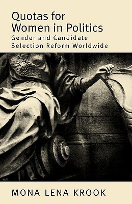Book Quotas for Women in Politics: Gender and Candidate Selection Reform Worldwide free