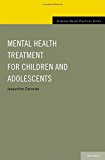 Book Mental Health Treatment for Children and Adolescents (Evidence-Based Practices) free