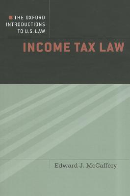 Book The Oxford Introductions to U.S. Law: Income Tax Law free