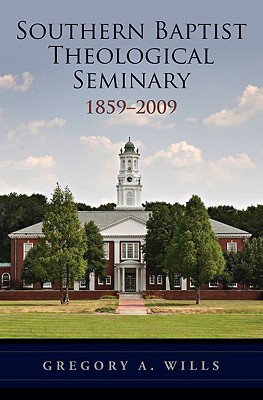 Book Southern Baptist Theological Seminary, 1859-2009 free