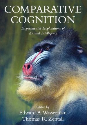 Book Comparative Cognition: Experimental Explorations of Animal Intelligence free