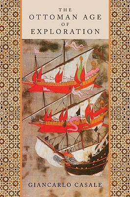Book The Ottoman Age of Exploration free