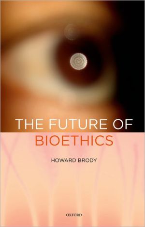 Book The Future of Bioethics free