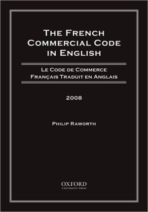 Book The French Commercial Code in English, 2008 free