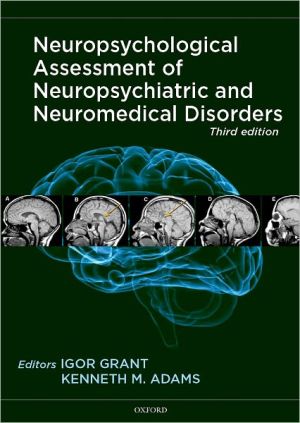 Book Neuropsychological Assessment of Neuropsychiatric and Neuromedical Disorders free