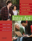 Book Inter-Act: Interpersonal Communication Concepts, Skills, and Contexts free
