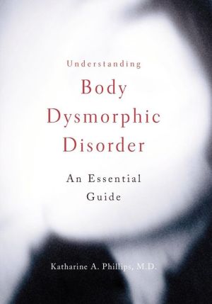 Book Understanding Body Dysmorphic Disorder free