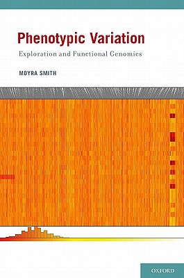 Book Phenotypic Variation: Exploration and Functional Genomics free