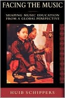 Book Facing The Music: Shaping Music Education From A Global Perspective free