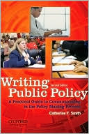 Book Writing Public Policy: A Practical Guide to Communicating in the Policy-Making Process free