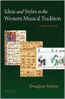 Book Ideas and Styles in the Western Musical Tradition free