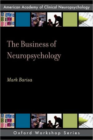 Book The Business of Neuropsychology (AACN WORKSHOP SERIES) free