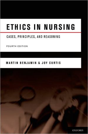 Book Ethics in Nursing: Cases, Principles, and Reasoning free