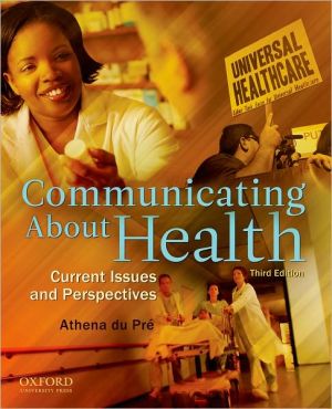Book Communicating About Health: Current Issues and Perspectives free