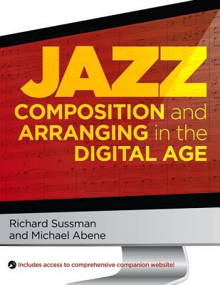 Book Jazz Composition and Arranging in the Digital Age free
