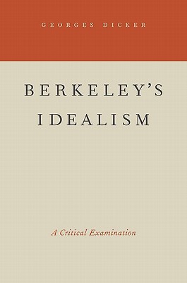 Book Berkeley's Idealism: A Critical Examination free