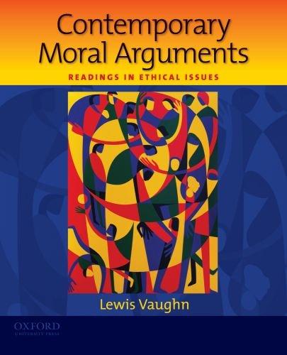 Book Contemporary Moral Arguments: Readings in Ethical Issues free