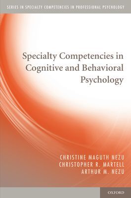 Book Specialty Competencies in Cognitive and Behavioral Psychology (Specialty Competencies in Professional Psychology) free