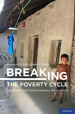 Book Breaking the Poverty Cycle: The Human Basis for Sustainable Development free