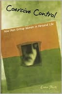 Book Coercive Control: How Men Entrap Women in Personal Life (Interpersonal Violence) free