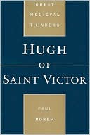 Book Hugh of Saint Victor (Great Medieval Thinkers) free