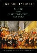 Book Music in the Early Twentieth Century: The Oxford History of Western Music free