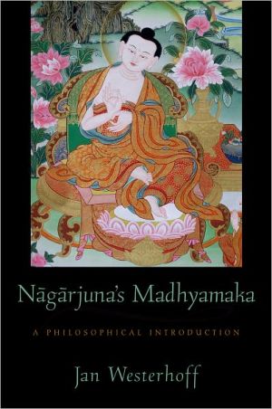 Book Nagarjuna's Madhyamaka: A Philosophical Introduction free
