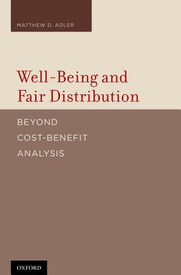 Book Well-Being and Fair Distribution: Beyond Cost-Benefit Analysis free