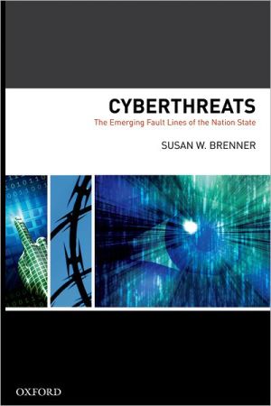 Book Cyberthreats: The Emerging Fault Lines of the Nation State free