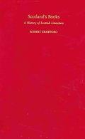Book Scotland's Books: A History of Scottish Literature free