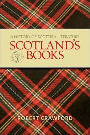 Book Scotland's Books: A History of Scottish Literature free