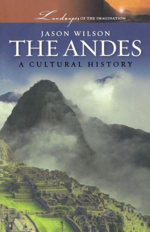 Book The Andes (Landscapes of the Imagination) free