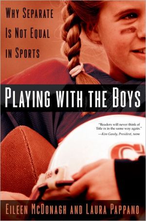 Book Playing With the Boys: Why Separate is Not Equal in Sports free