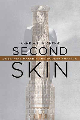 Book Second Skin: Josephine Baker & the Modern Surface free