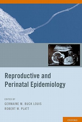 Book Reproductive and Perinatal Epidemiology free