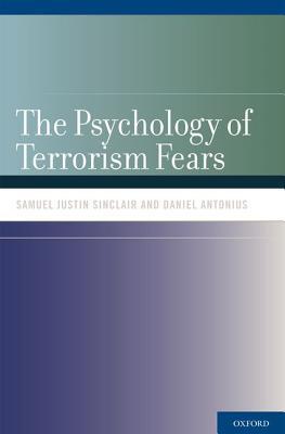 Book The Psychology of Terrorism Fears free