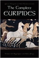 Book The Complete Euripides: Volume III: Hippolytos and Other Plays (Greek Tragedy in New Translations) free