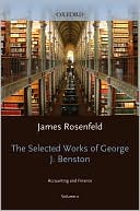 Book The Selected Works of George J. Benston, Volume 2: Accounting and Finance free