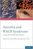 Book Aniridia and WAGR Syndrome: A Guide for Patients and Their Families free