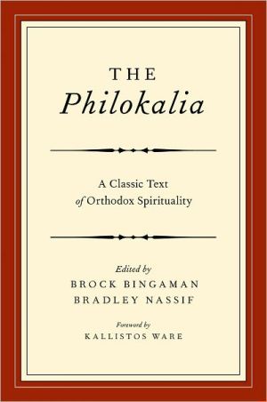 Book The Philokalia: A Classic Text of Orthodox Spirituality free