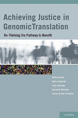 Book Achieving Justice in Genomic Translation: Re-Thinking the Pathway to Benefit free
