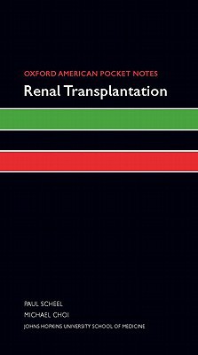 Book Oxford American Pocket Notes Renal Transplantation free