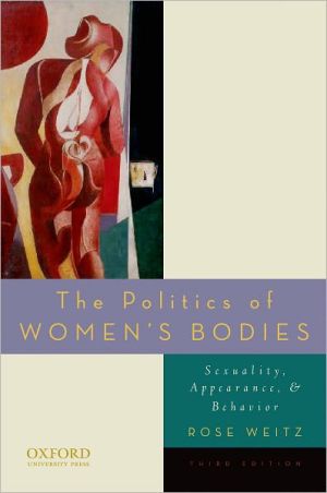Book The Politics of Women's Bodies: Sexuality, Appearance, and Behavior free