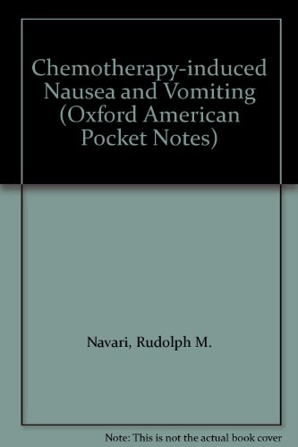 Book Chemotherapy-induced Nausea And Vomiting (oxford American Pocket Notes) free