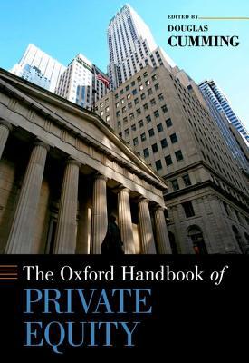 Book The Oxford Handbook of Private Equity (Oxford Handbooks) free