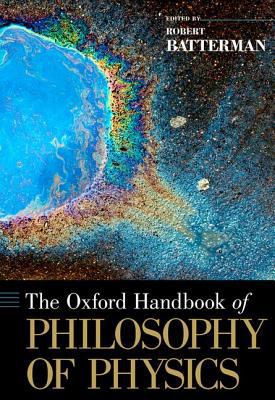 Book The Oxford Handbook of Philosophy of Physics (Oxford Handbooks) free
