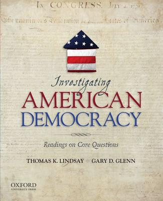 Book Investigating American Democracy: Readings on Core Questions free