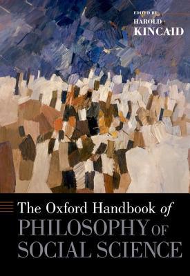 Book The Oxford Handbook of Philosophy of Social Science (Oxford Handbooks) free